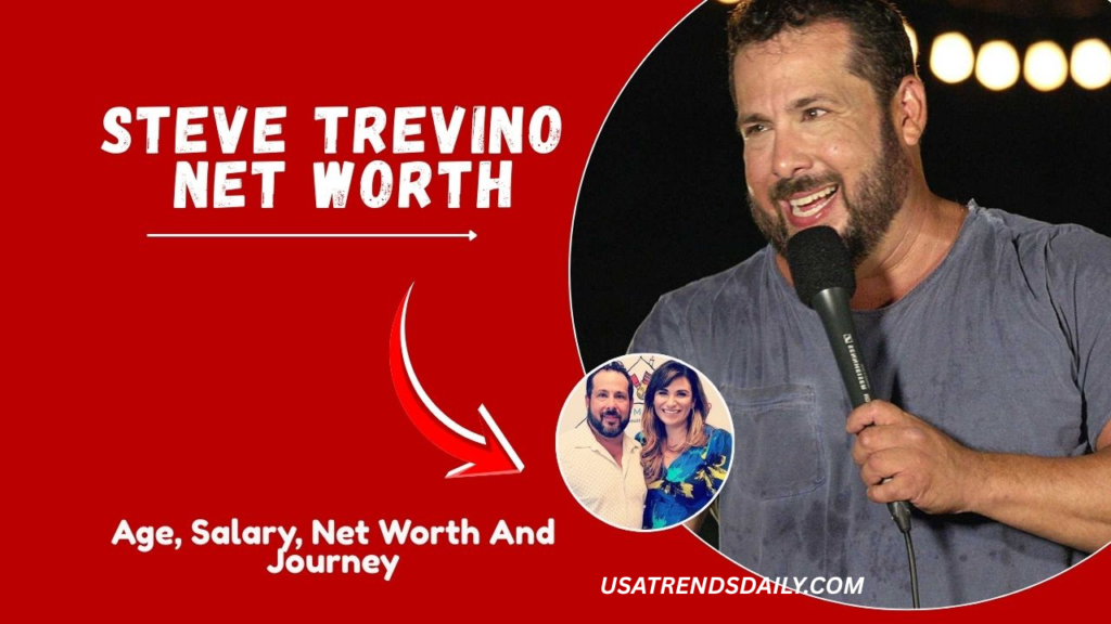 Steve Trevino Net Worth 