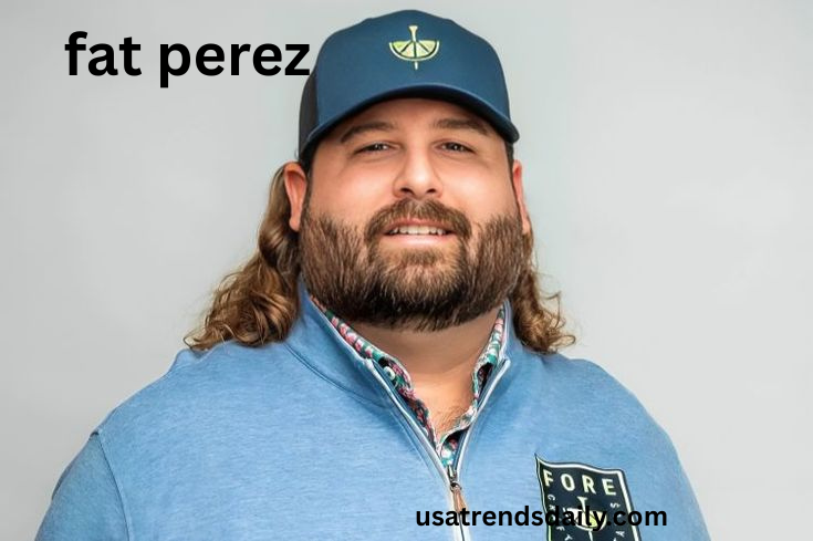  fat perez 