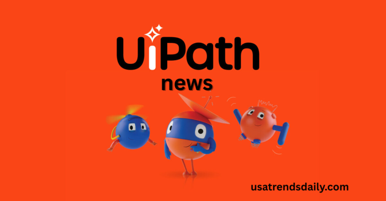 UiPath News: Latest Developments, Market Trends, and Industry Impact