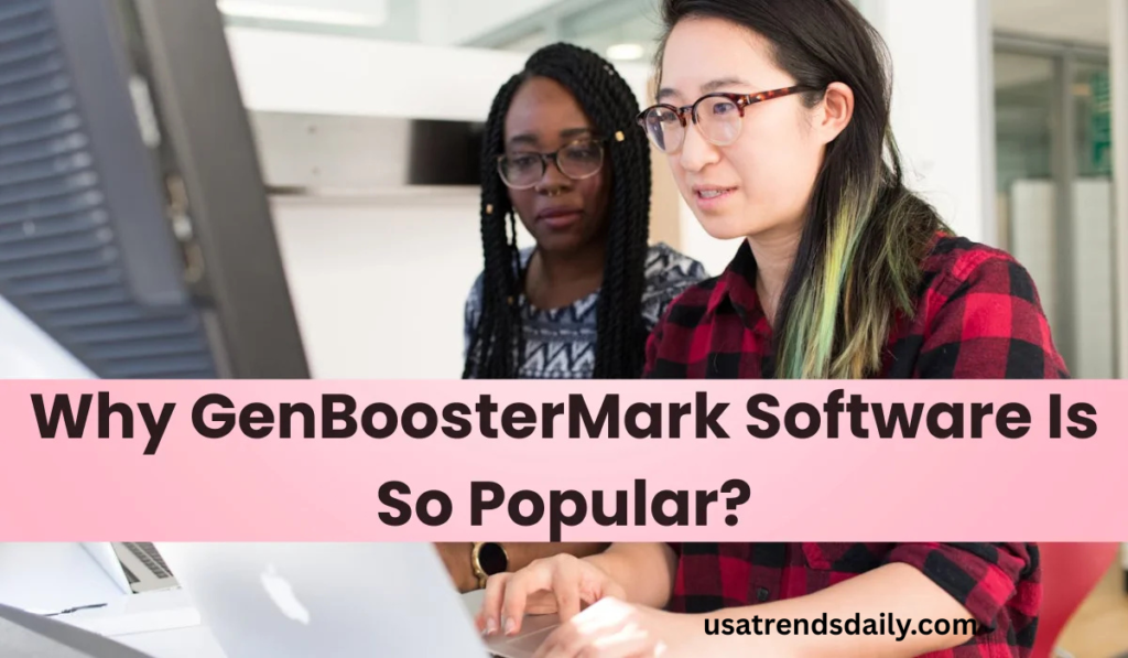 Why Genboostermark Software Is So Popular