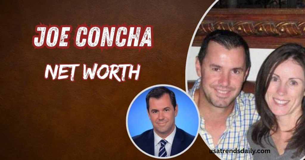 Joe Concha Net Worth